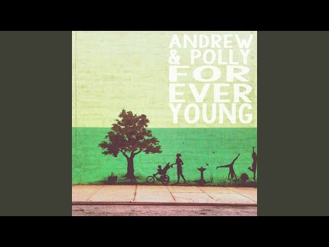 Forever Young - YouTube