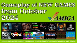 Gameplay of New Amiga Games from October 2024