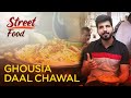 Famous Ghousia Daal Chawal Karachi Street Food Full Episode