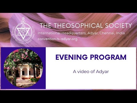 VIDEO – ADYAR THE HOME OF THEOSOPHICAL SOCIETY