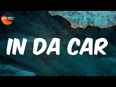 In Da Car (Lyrics) - NSG