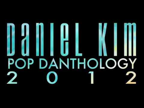 Pop Danthology 2012 (Daniel Kim)