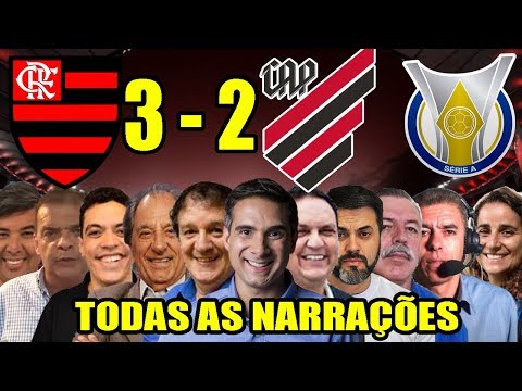 Todas as narrações - Flamengo 3 x 2 Athletico-PR / Brasileirão 2019