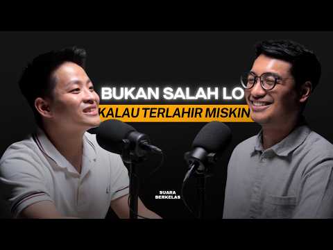 Bedah ISI KEPALA PERINTIS Yang Bisa SURVIVE Dan Keluar Dari Kemiskinan! | SUARA BERKELAS #68