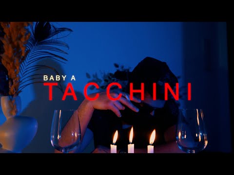Baby A - Tacchini  [Official Video]