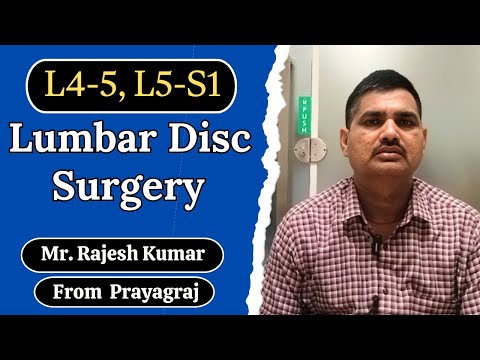 L4-5, L5-S1 Lumbar Disc Surgery