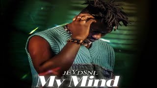 Jeyd Snl-My Mind[Official Audio]