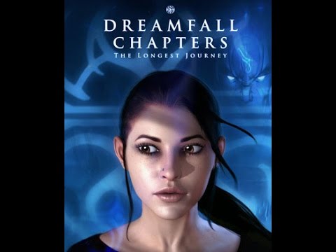 DreamFall Chapters