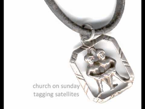 Tagging Satellites - Church on Sunday