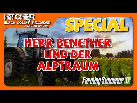 BCR - LS17 Forst #010 - Special - Herr Benether und der Alptraum