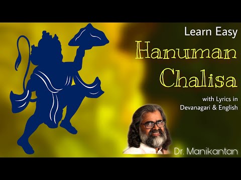 Hanuman Chalisa by Dr. Manikantan [easy to learn and memorise]