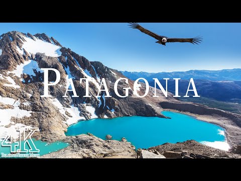 Patagonia in 4k ULTRA HD - Wonderful Natural Landscape | Scenic Relaxation Film with Calming Music