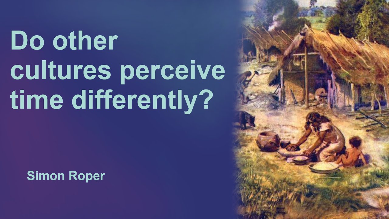 'Time' in Different Cultures