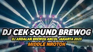 Download lagu DJ CEK SOUND ANDALAN BREWOG ANCOL JAKARTA 2025 FULL BASS NROTOK NULUP mp3 Download lagu DJ CEK SOUND ANDALAN BREWOG ANCOL JAKARTA 2025 FULL BASS NROTOK NULUP mp3