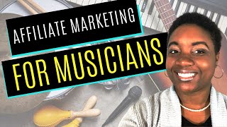 How to Make Money as a Musician with Affiliate Marketing