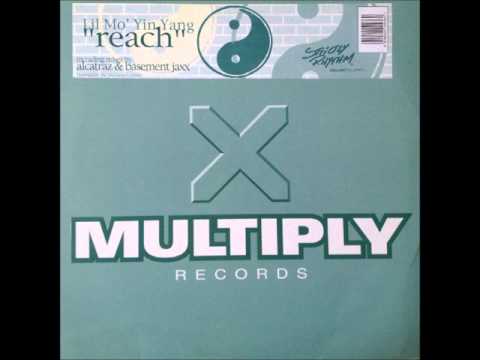 Lil Mo' Ying Yang - Reach (Little More Mix) (HQ)