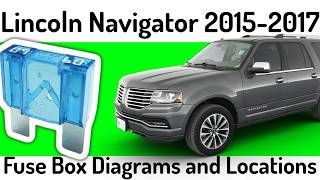 (2015-2017) Lincoln Navigator Fuse Box Diagrams and Fuse Panel Locations✅