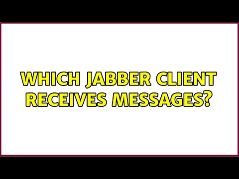 Which jabber client receives messages?