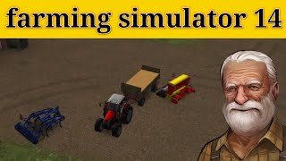 Farming simulator 14 How To Get Money Fast || Fs 14 unlimeted Money 🤑 Part- #03