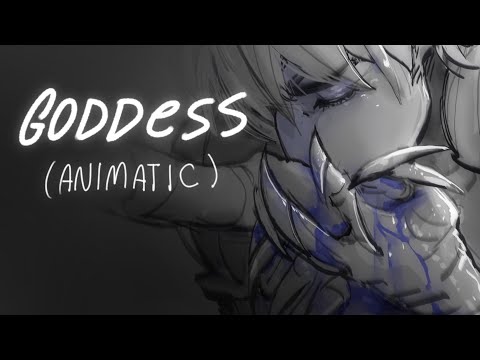 GODDESS - Written by Wolves [OC ANIMATIC]