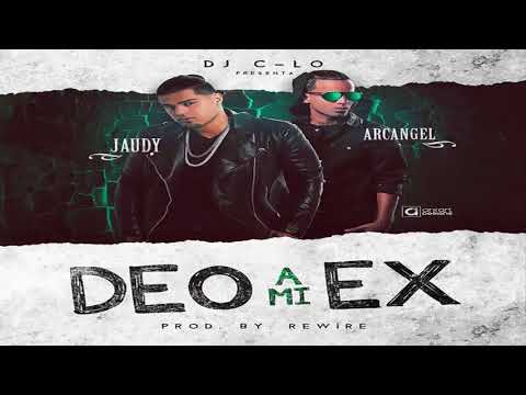 Deo A Mi Ex   Jaudy ft Arcangel