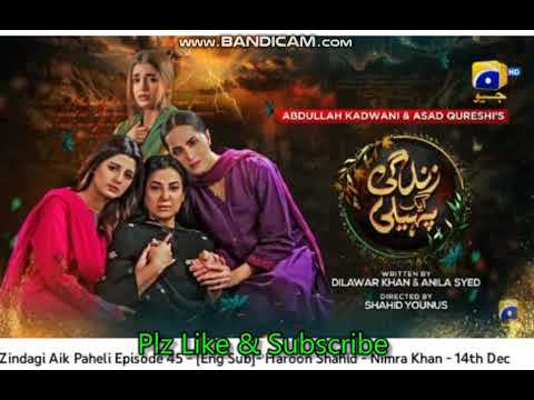 Zindagi Aik Paheli Episode 45 - [Eng Sub]- Haroon Shahid - Nimra Khan - 14th Dec 2022...