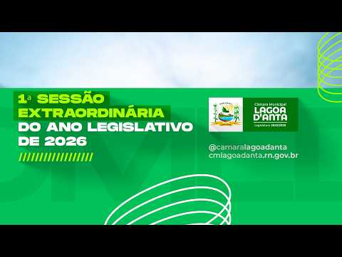 1ª  Sessão  Extraordinária  do  Ano Legislativo  de  2026