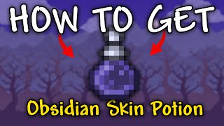 How to Get Obsidian Skin Potion in Terraria 1.4.4.9 | Obsidian Skin Potion