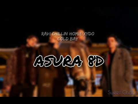 [8D AUDIO] RAVI, CHILLIN HOMIE, XYDO, COLD BAY - ASURA (❗Wear headphones❗)
