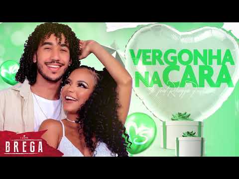 BANDA SENTIMENTOS - VERGONHA NA CARA ( Feat. RHAYZA FONTES ) - BREGA ROMÂNTICO