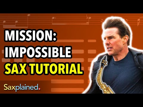 Mission Impossible Sax Tutorial | Saxplained