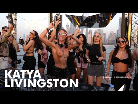 Katya Livingston - Afrohouse Set | BOATRIDERS x Technoandchill, Dubai