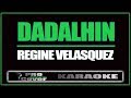Dadalhin Regine Velasquez KARAOKE