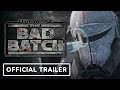Star Wars: The Bad Batch - Official Trailer (2021)