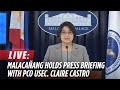 LIVE Malacañang Holds Press Briefing With PCO Usec Claire Castro May 14