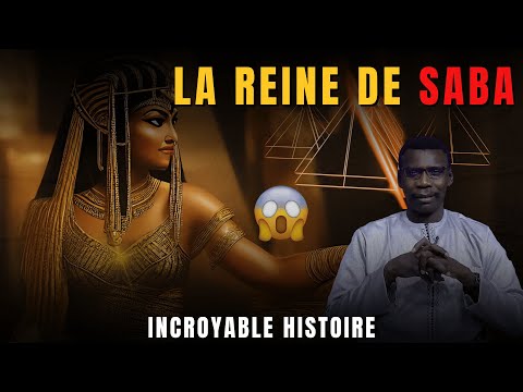 🚨La REINE de SABA 👸- incroyable histoire 😱 par Pr MADIAMA FALL