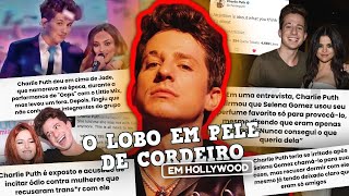 O PODRE HISTÓRICO DE CHARLIE PUTH COM MULHERES... *de Selena gomez a Bella thorne*