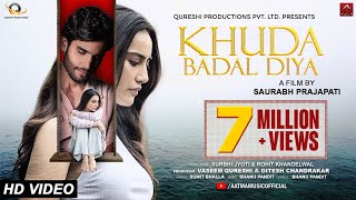 Khuda Badal Diya Lyrics | Sumit Bhalla