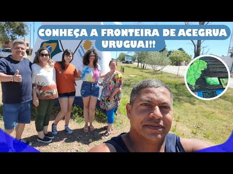 CONHEÇA A FRONTEIRA DE ACEGUÁ URUGUAI!!🤔| Descubra as curiosidade.