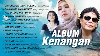 Download lagu KOMPILASI - ALBUM KENANGAN mp3