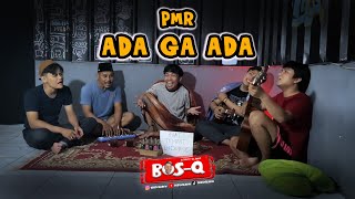 Download lagu PMR - ADA NGGAK ADA || BOSQ (REMIX COVER) mp3 Download lagu PMR - ADA NGGAK ADA || BOSQ (REMIX COVER) mp3