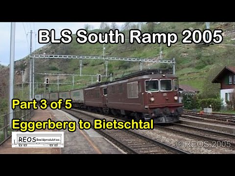 2005-04/05 [SDw] 3/5 BLS South Ramp in spring 2005: Eggerberg to Ausserberg and Bietschtal bridge