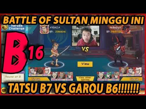 🔥🔥PERTARUNGAN SULTAN! GAROU B6 XIAO  VS TATSUMAKI B7 [NoBoDyX] - ONE PUNCH MAN:The Strongest