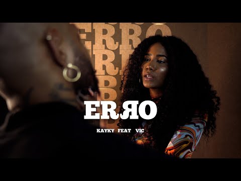 Kayky feat. Vic - Erro