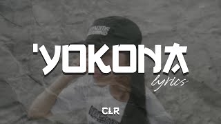 CLR • &#39;Yokona LYRICS