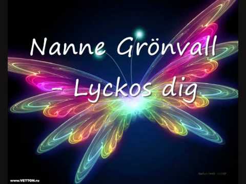 Nanne Grönvall - Lyckos Dig!