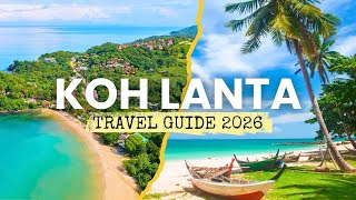 Koh Lanta Travel Guide 2026: Where To Go & The Best Places