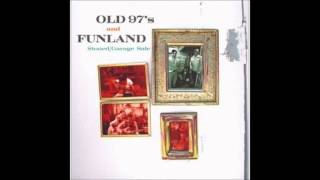 Old 97&#39;s - Stoned