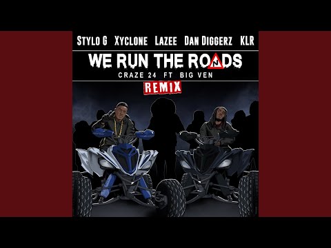 We Run the Roads (All Star Dirty Remix)