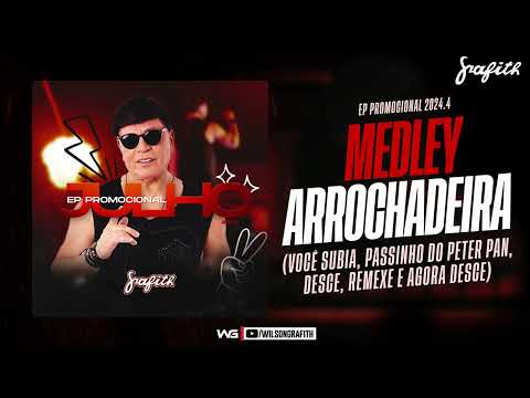 Banda Grafith - Você Subia, Passinho do Peter Pan, Desce Remexe e Agora Desce | EP 2024.4